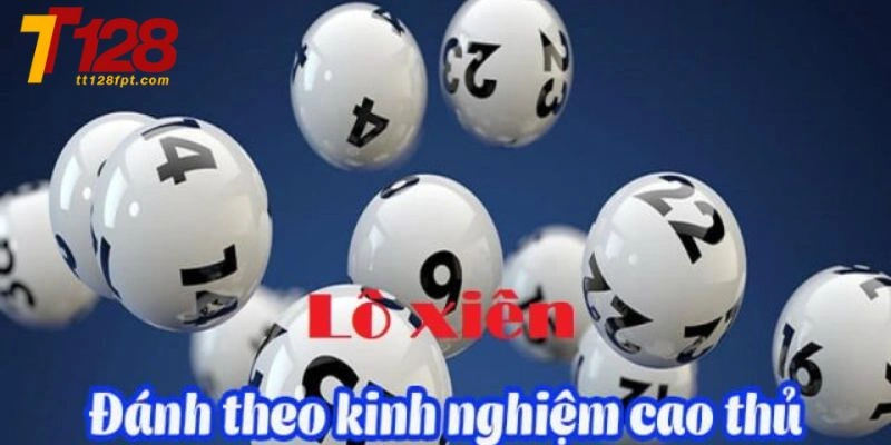 Kinh nghiệm thực tế từ những người chơi lô xiên