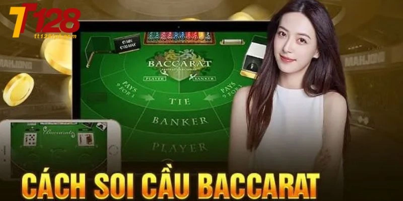 Chia sẻ bài học soi cầu baccarat